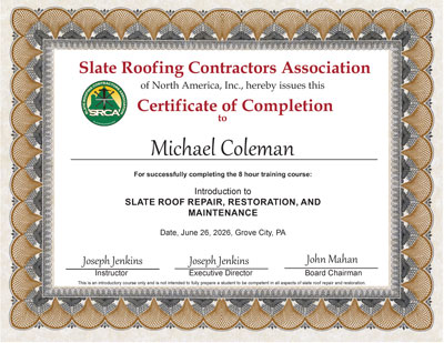 Michael Coleman Certificate of Completion, Slate Roof Repair class of June 26, 2026 - Taught by Joe Jenkins in Grove City, PA.